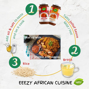 
                  
                    Load image into Gallery viewer, Easy cooking steps for African cuisine with Taltis Jollof sauces, highlighting the process: add oil and salt, combine with broth, and serve with rice and protein. Two jars of Taltis Jollof sauce, one mild and one hot, are featured with a vibrant plate of Jollof rice and chicken, demonstrating simple meal preparation
                  
                